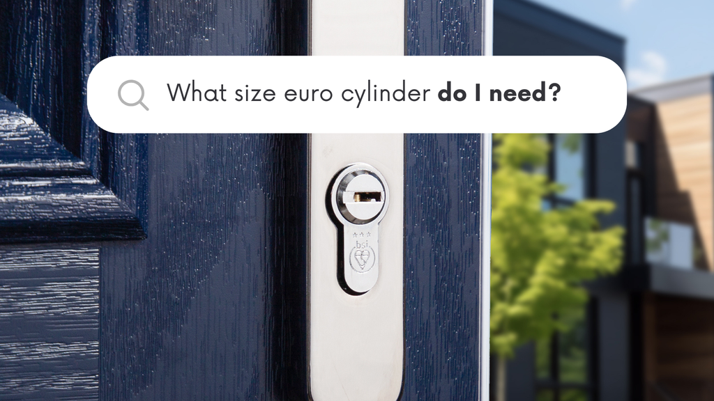 What Size Euro Cylinder Do I Need?